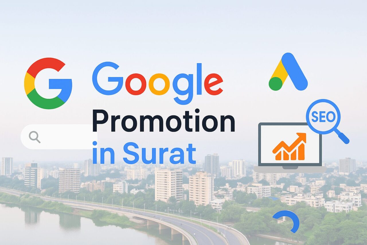 Google Promotion in Surat: Boost Your Business with Techeasify